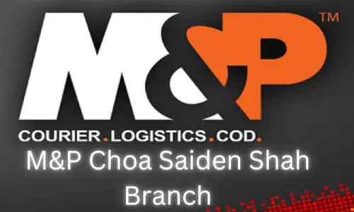 M&P Choa Saiden Shah Branch
