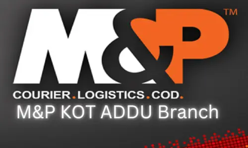 M&P Kot Addu Branch