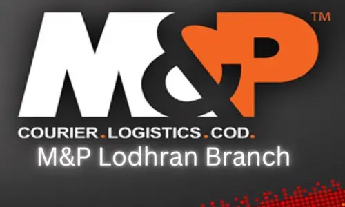M&P Lodhran Branch Contact and Details