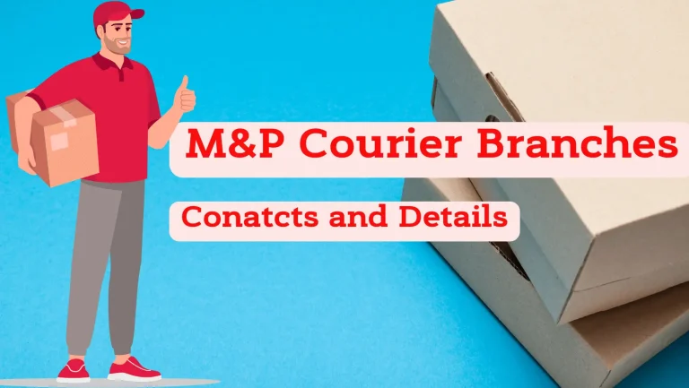 M&P Courier Branches Details and Contact